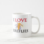 I Love Fireflies Coffee Mug