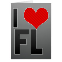 I Love FL Greeting Card