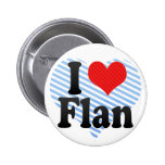 I Love Flan Pinback Button