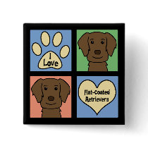 I Love Flat-Coated Retrievers Pin