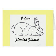 I Love Flemish Giants! Notecard - Blank Inside