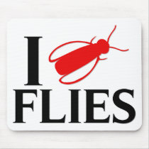 I Love Flies Mouse Pad