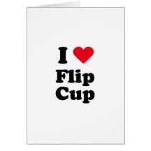 I love flip cup greeting card