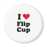 I love flip cup magnets