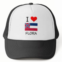 I Love Flora Mississippi Trucker Hat