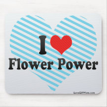 I Love Flower Power Mousepads