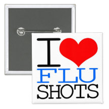 I Love Flu Shots Pinback Button