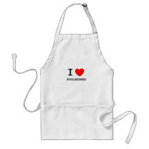I Love Foolishness Aprons
