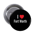 I love Fort Worth Pin