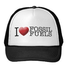 I love fossil fuels trucker hat