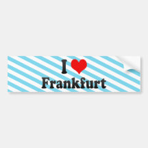 I Love Frankfurt, Germany Bumper Sticker