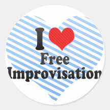 I Love Free+Improvisation Round Sticker