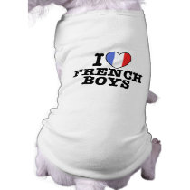 I Love French Boys Doggie T Shirt