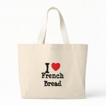 I love French Bread heart T-Shirt Canvas Bag