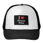 I Love French Fries Hat