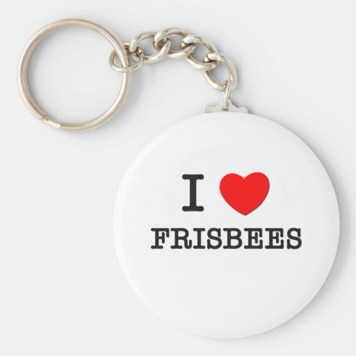 I Love Frisbees Keychains