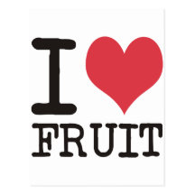 I LOVE Fruit Products & Designs! Postcard