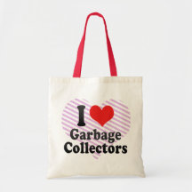 I Love Garbage Collectors