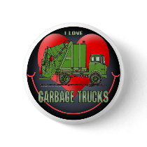 I Love Garbage Truck Greens Button Pin