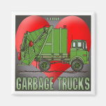 I Love Garbage Truck Greens Magnet