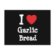 I love Garlic Bread heart T-Shirt Post Cards