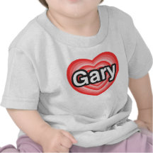 I love Gary. I love you Gary. Heart T-shirts