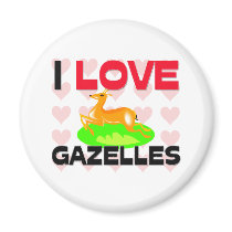 I Love Gazelles Magnet