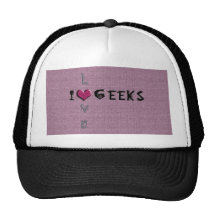 I Love Geeks Trucker Hats