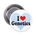I Love Genetics Button