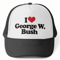 I Love George W Bush Hats