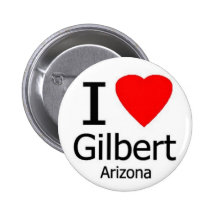 I Love Gilbert AZ Button
