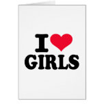 I love girls greeting cards
