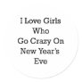 I Love Girls Who Go Crazy On New Year's Eve