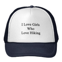 I Love Girls Who Love Hiking Mesh Hat