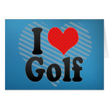 I Love Golf Card