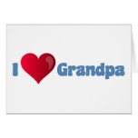 I Love Grandpa Cards