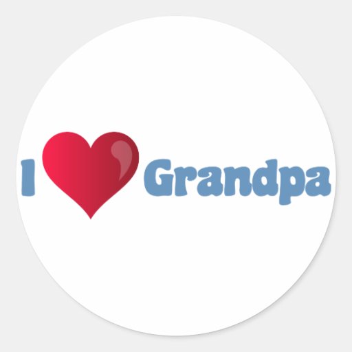 I Love Grandpa Round Stickers