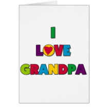 I Love Grandpa T-shirts and Gifts Card