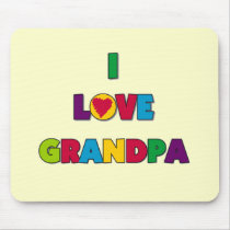 I Love Grandpa T-shirts and Gifts Mousepads