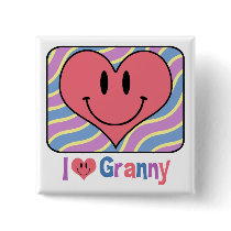 I Love Granny Pinback Button