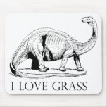 I Love Grass Dinosaurus Mouse Pad