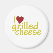 I Love Grilled Cheese Fridge Magnets