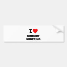 I Love Grocery Shopping Bumper Sticker