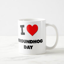 I Love Groundhog Day Mugs