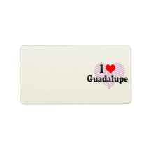I Love Guadalupe, Mexico Address Label