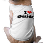 I Love Guidos Doggie T Shirt