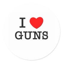 I Love Guns