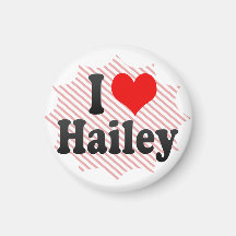 I love Hailey Fridge Magnet