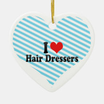 I Love Hair Dressers Christmas Tree Ornaments