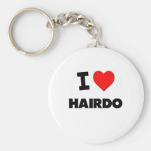 I Love Hairdo Keychain
